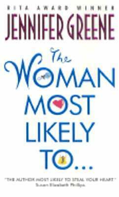 The Woman Most Likely To... by Jennifer Greene