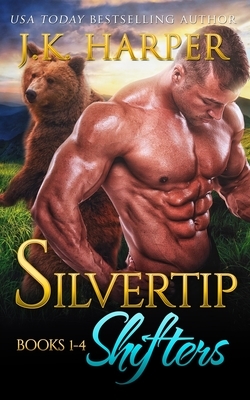 Silvertip Shifters Books by J.K. Harper