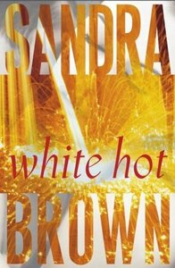 White Hot by Sandra Brown