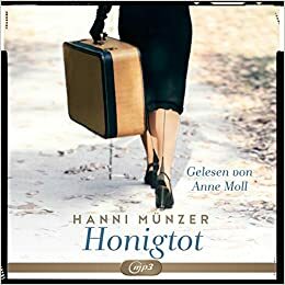 HONIGTOT -MP3- - AUDIOBOOK by Hanni Münzer