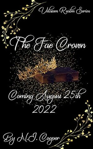 The Fae Crown by N.J. Cooper