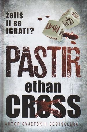 Pastir by Ethan Cross