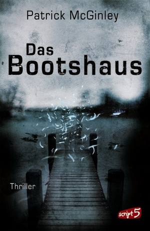 Das Bootshaus by Patrick McGinley