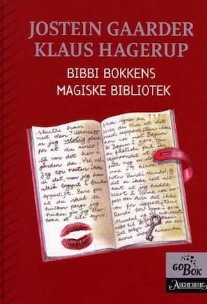 Bibbi Bokkens magiske bibliotek by Jostein Gaarder, Klaus Hagerup