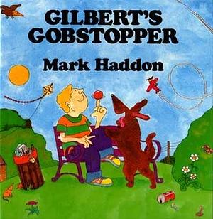 Gilbert's Gobstopper by Mark Haddon