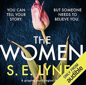 The Women by S.E. Lynes