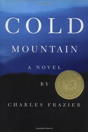 Cold Mountain by Charles Frazier