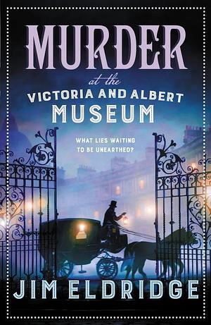 Murder at the Victoria and Albert Museum by Jim Eldridge