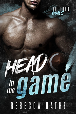 Head in the Game by Rebecca Rathe