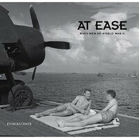 At Ease: Navy Men of World War II by Evan Bachner