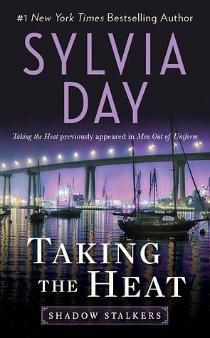 Taking the Heat by Sylvia Day