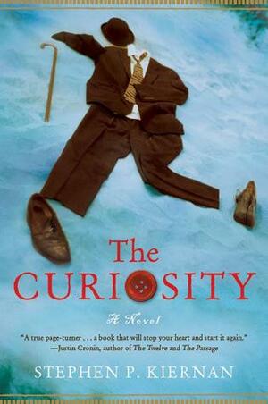 The Curiosity by Stephen P. Kiernan