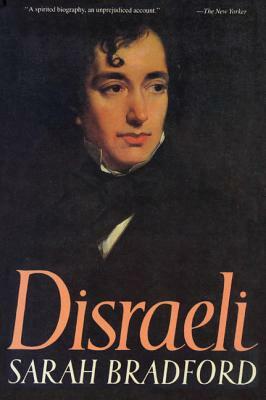 Disraeli by Sarah Bradford