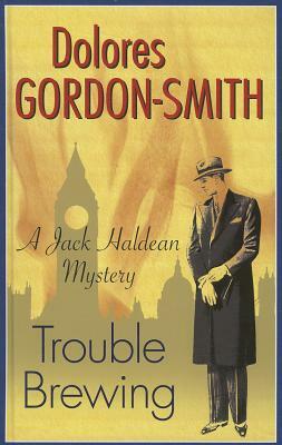 Trouble Brewing by Dolores Gordon-Smith