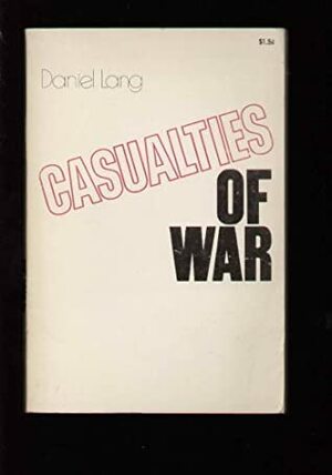 Casualties of War by Daniel Lang