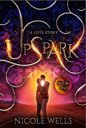 UpSpark  by Nicole Wells