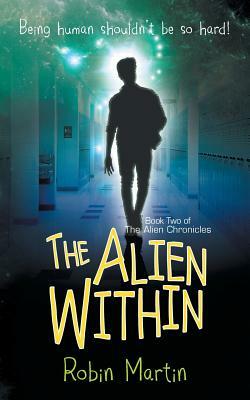 The Alien Within by Robin Martin