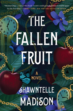 The Fallen Fruit by Shawntelle Madison