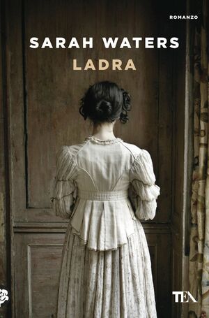 Ladra by Sarah Waters