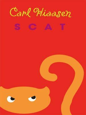 Scat by Carl Hiaasen