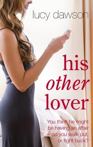 His Other Lover by Lucy Dawson