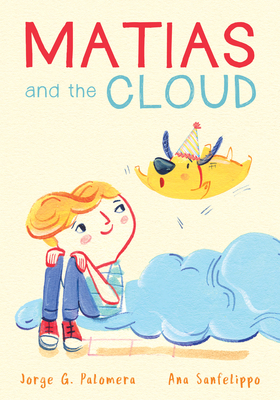 Matias and the Cloud by Jorge G. Palomera