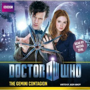 Doctor Who: The Gemini Contagion by Jason Arnopp