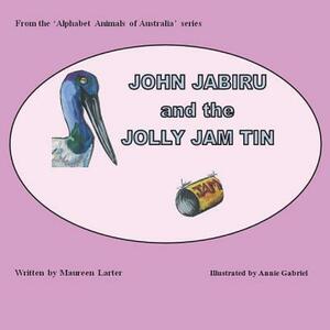 John Jabiru and the Jolly Jam tin by Maureen Larter