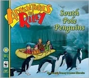 South Pole Penguins (Adventures of Riley, #3) by Amanda Lumry