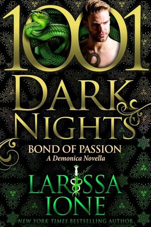 Bond of Passion: A Demonica Novella by Larissa Ione