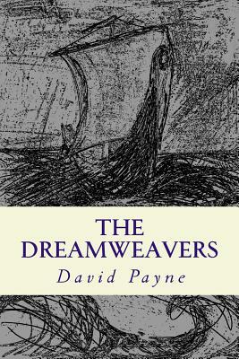 The Dreamweavers by David Payne