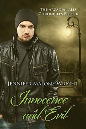 Innocence and Evil by Jennifer Malone Wright