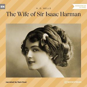 The Wife of Sir Isaac Harman by 