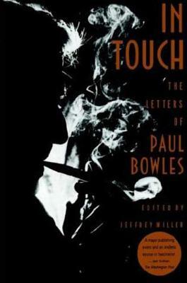 In Touch by Paul Bowles