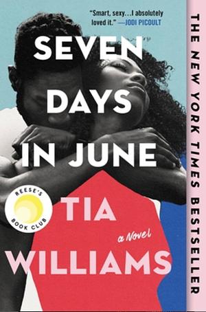 Seven Days in June by Tia Williams