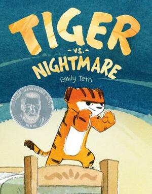 Tiger vs. Nightmare by Emily Tetri