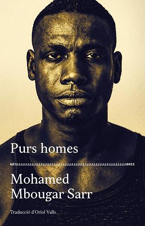 Purs homes by Mohamed Mbougar Sarr