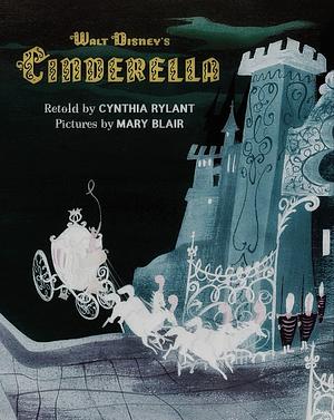 Walt Disney's Cinderella by Cynthia Rylant