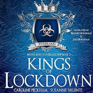 Kings of Lockdown by Caroline Peckham, Susanne Valenti