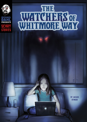 The Watchers of Whitmore Way by Megan Atwood