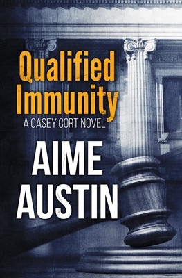 Qualified Immunity by Aime Austin
