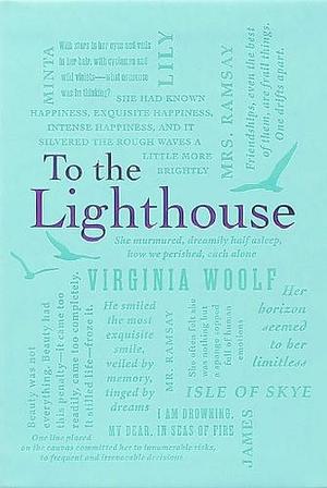 To the Lighthouse by Virginia Woolf