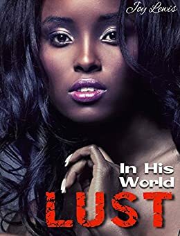 LUST by Joy Lewis