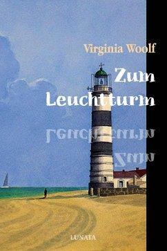 Zum Leuchtturm by Virginia Woolf