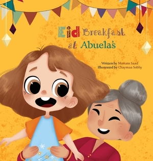 Eid Breakfast at Abuela's by Mariam Saad