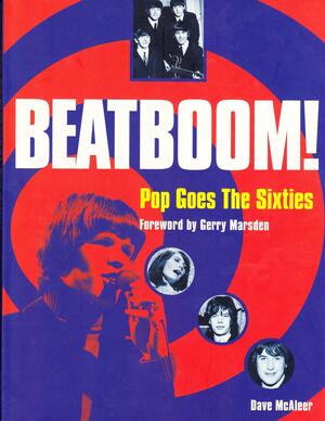 Beatboom!: Pop Goes the Sixties by Dave McAleer