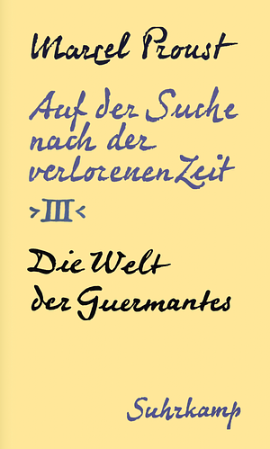 Die Welt der Guermantes by Marcel Proust