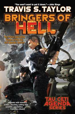 Bringers of Hell, Volume 6 by Travis S. Taylor
