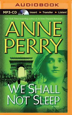 We Shall Not Sleep by Anne Perry