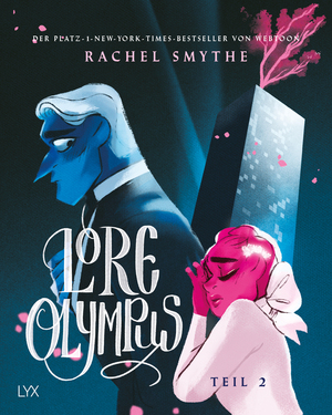 LORE OLYMPUS - TEIL 2 by Rachel Smythe